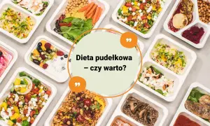 Catering: Co to jest? Rodzaje, dieta pudełkowa i wybór firmy