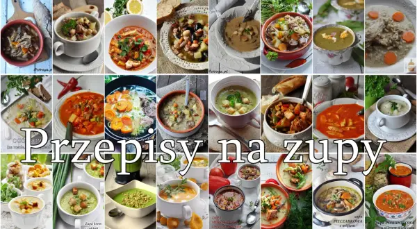 Jakie są zupy? Przewodnik po rodzajach, klasyfikacji i przepisach